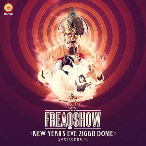Freaqshow 2016 (Ziggo Dome, Amsterdam) Liveset Download