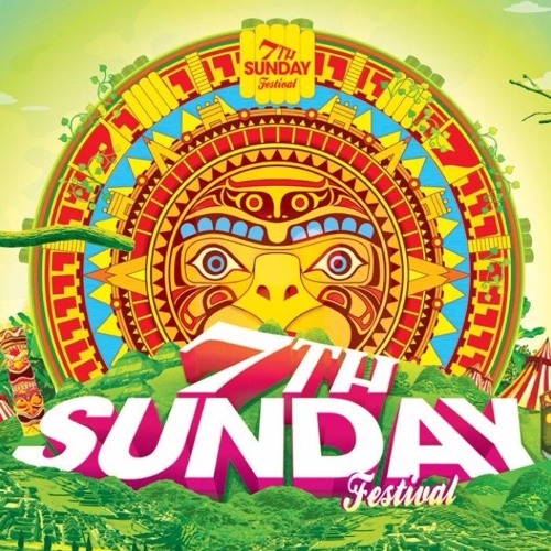 Download 7th Sunday Festival 2017 Live Sets and Mixes