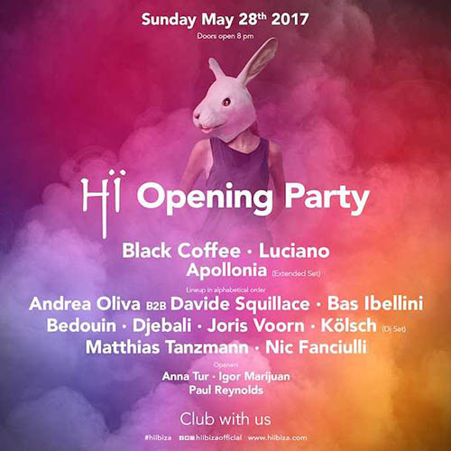 Hï Ibiza Opening (Ibiza) - 28-MAY-2017 Liveset Download