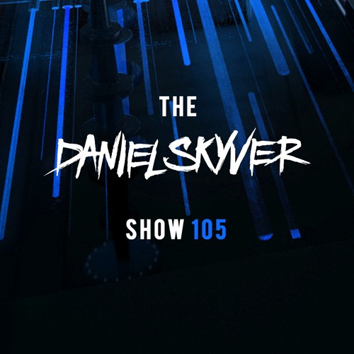 vbp-145772-Daniel-Skyver-8211-The-Daniel-Skyver-Show-105