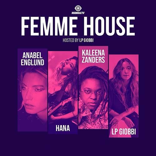 Femme House Livestream