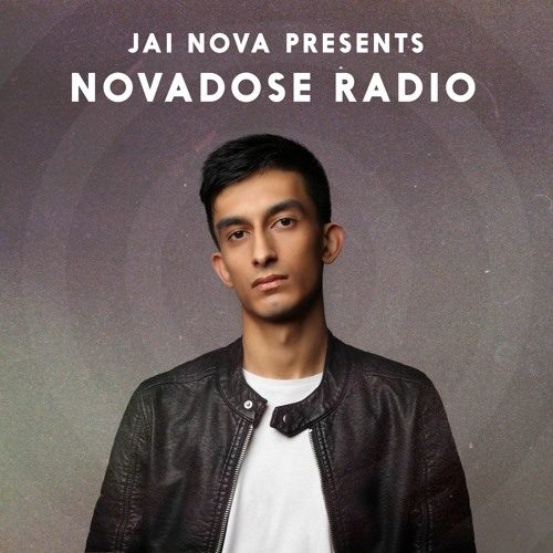 Jai Nova - Novadose Radio