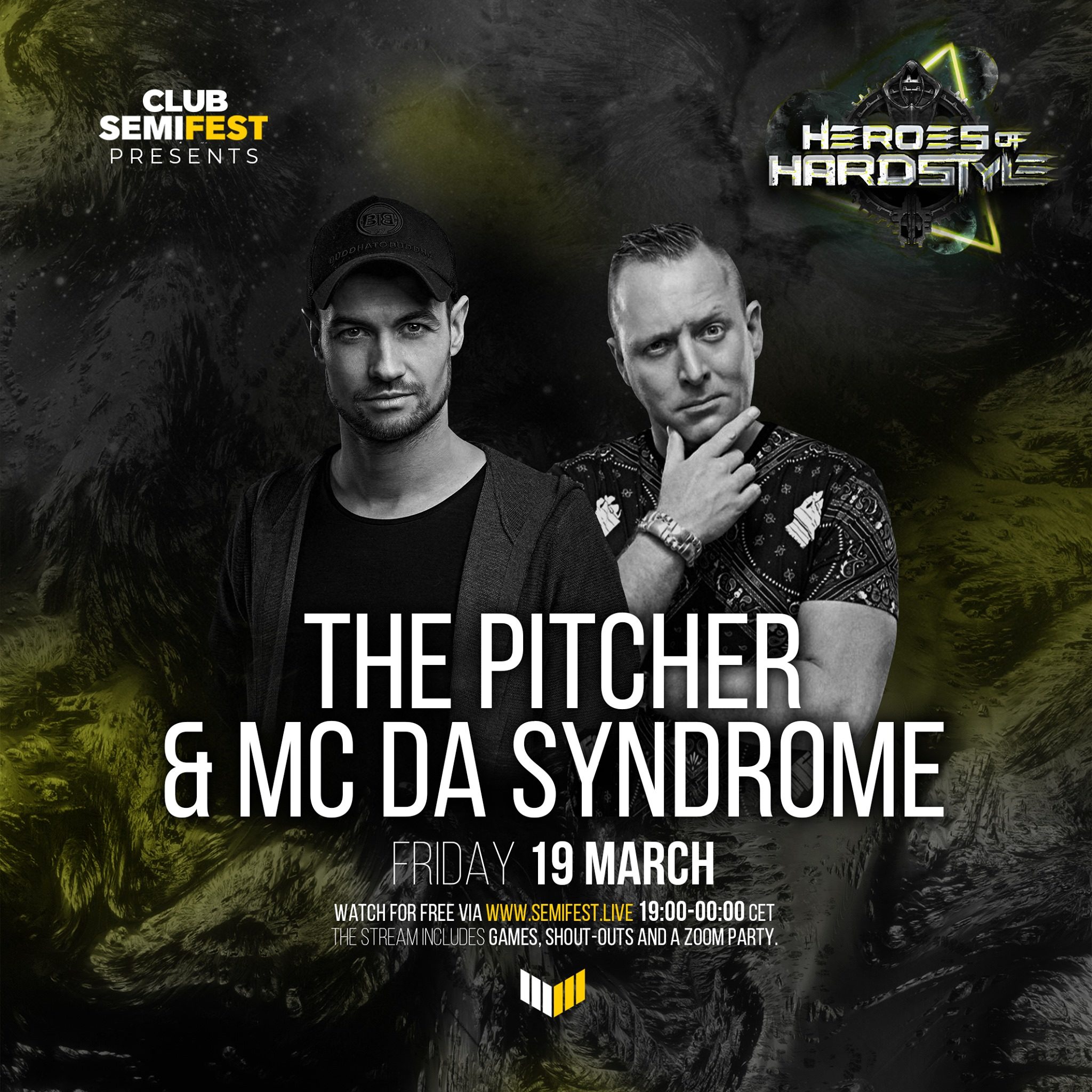 The Pitcher - SemiFest presents Heroes of Hardstyle