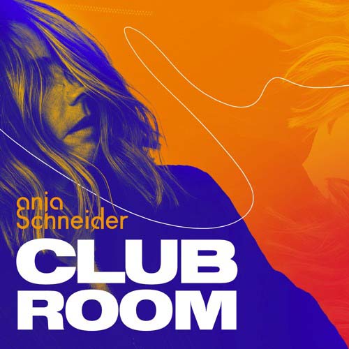 Anja Schneider - Club Room