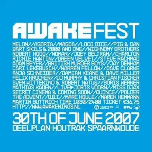 Awakenings Festival (Spaarnwoude - Amsterdam) 30-06-2007