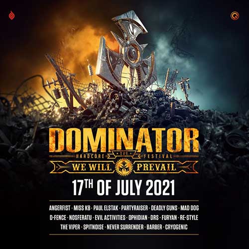 Dominator Festival - We Will Prevail 2021 - The Spectacle