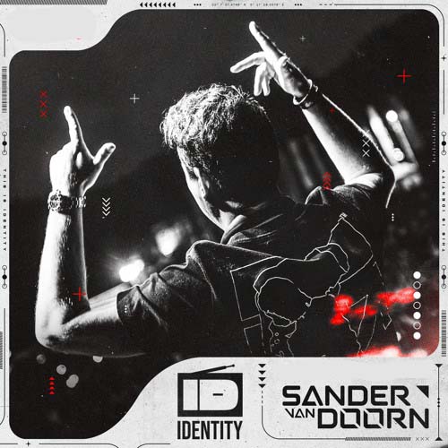 Sander van Doorn - Identity