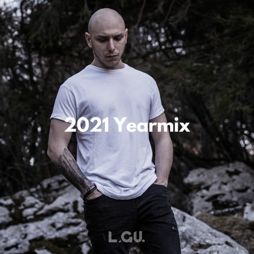 L.GU. - Yearmix 2021