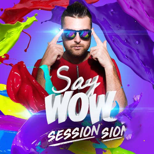 Fenix - Say Wow Session