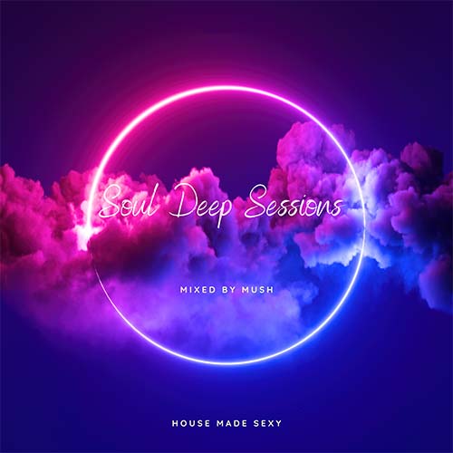 Mush - Soul Deep Sessions