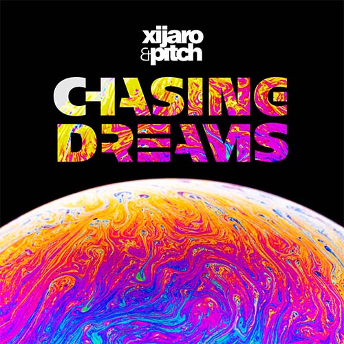 XiJaro & Pitch - Chasing Dreams