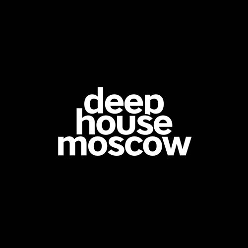 Deep House Moscow Podcast