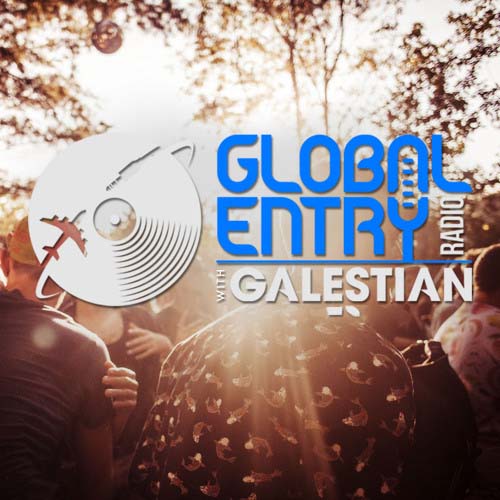 Galestian - Global Entry Radio