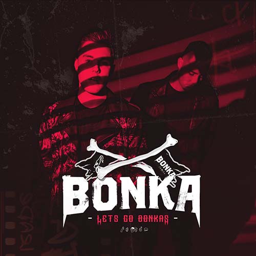 BONKA - Let’s Go Bonkas