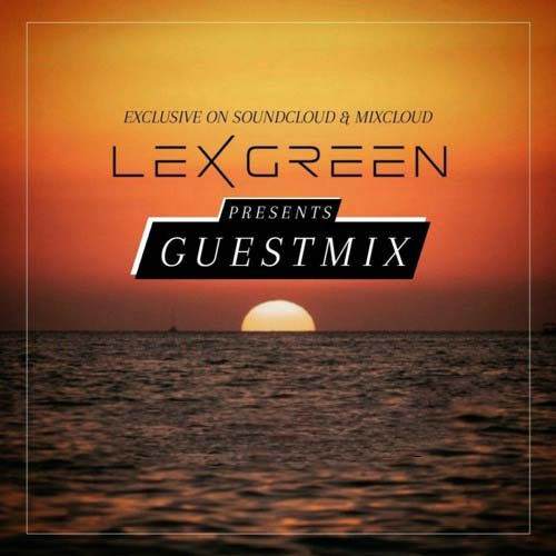 Lex Green presents Guestmix