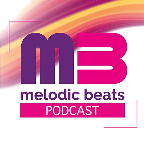 Melodic Beats Podcast