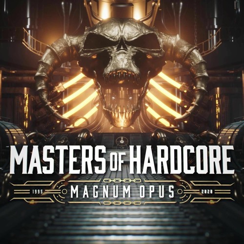 Masters Of Hardcore - Magnum Opus (25 years) 2022