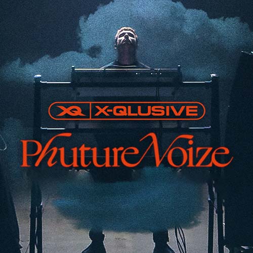 X-Qlusive Phuture Noize 2022-04-23