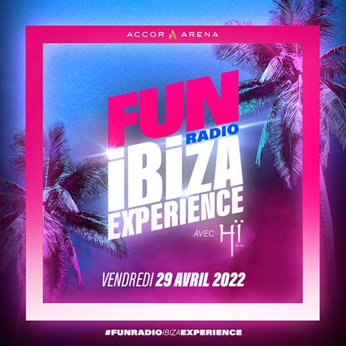 Fun Radio Ibiza Experience 2022