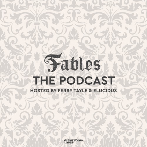 Ferry Tayle & Elucidus - Fables