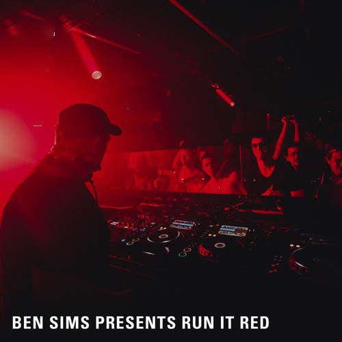 Ben Sims - Run It Red