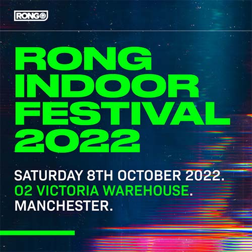 Rong Indoor Festival 2022