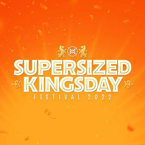 Supersized Kingsday Festival 2022