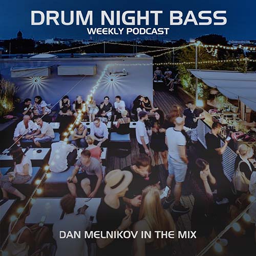 Download Drum Night Bass by Dan Melnikov episodes