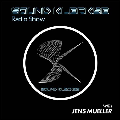 Sound Kleckse Radio Show with Jens Mueller