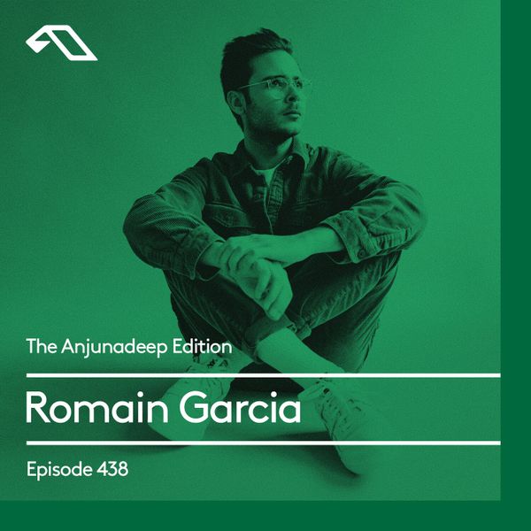 The-Anjunadeep-Edition-438-with-Romain-Garcia