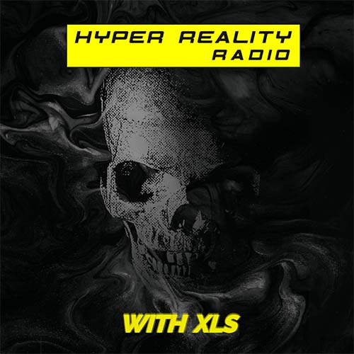 XLS - Hyper Reality Radio