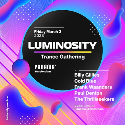 Luminosity Trance Gathering 2023 (Panama - Amsterdam)