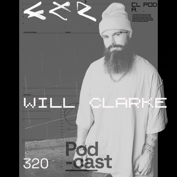 CLR-Podcast-320-I-Will-Clarke