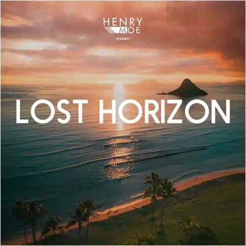 Henry Moe - Lost Horizon