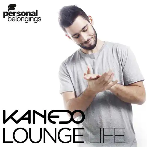 Kanedo - Lounge Life