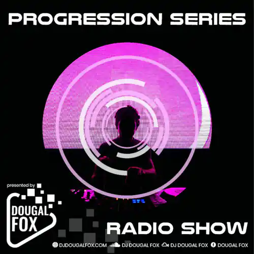 Dougal Fox - Progression Series