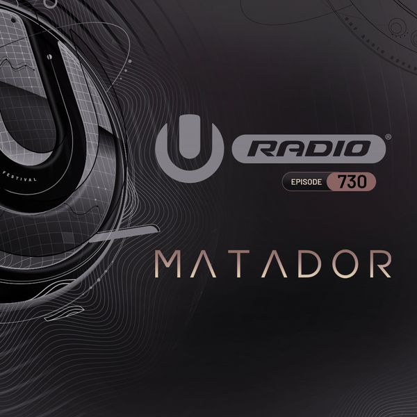 UMF-Radio-730-Matador