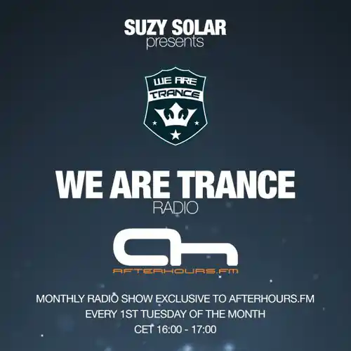 Suzy Solar - We Are Trance Radio
