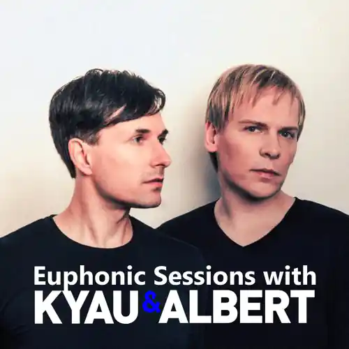 Euphonic Sessions with Kyau & Albert