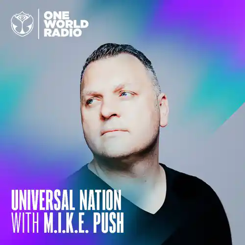 Universal Nation with M.I.K.E. Push Episodes