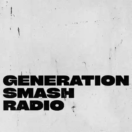 Generation Smash Radio