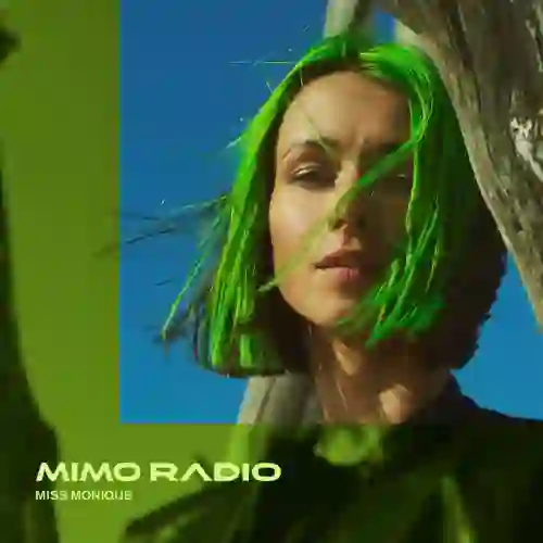 Mimo Radio by Miss Monique: weekly progressive house and melodic techno shows with free downloads.