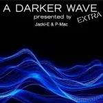 A Darker Wave Extra