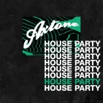 Axtone House Party