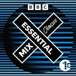 BBC Radio 1 Classic Essential Mix