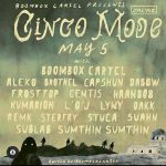 Boombox Cartel Presents Cinco Mode Livestream