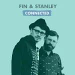 Fin & Stanley - Connected
