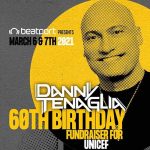 Danny Tenaglia's 60th Birthday