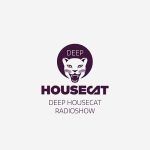 Deep House Cat Radio Show