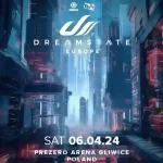 Dreamstate Europe 2024